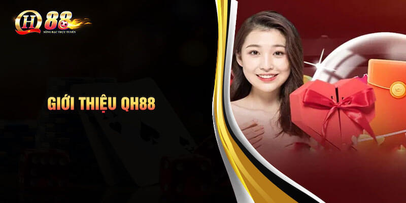 Thông tin chi tiết về nhà cái QH88 Thông tin chi tiết về nhà cái QH88