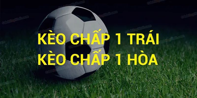 Các loại kèo chấp phổ biến nhất hiện nay Các loại kèo chấp phổ biến nhất hiện nay